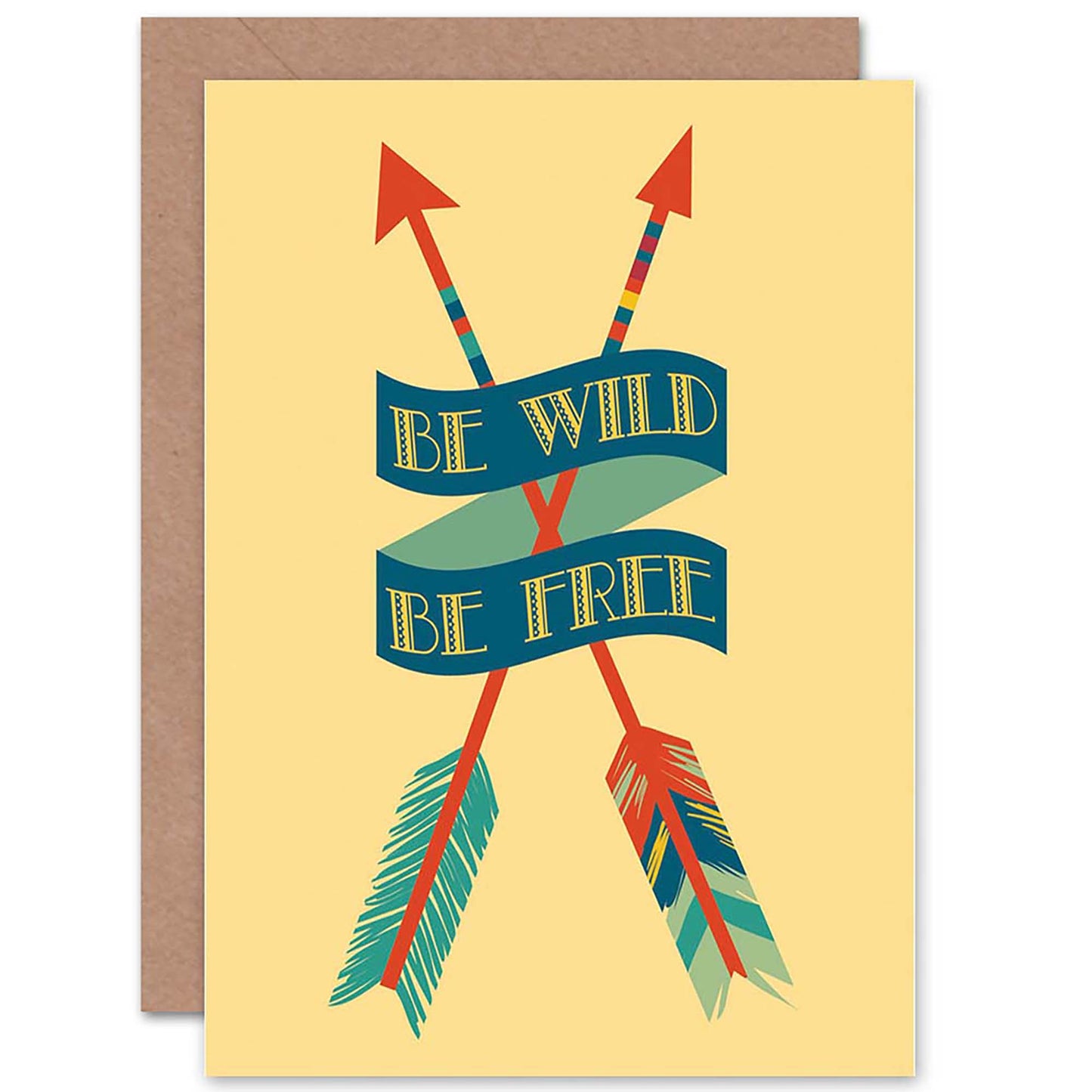 Arrows and Banner Be Wild Free Birthday Card