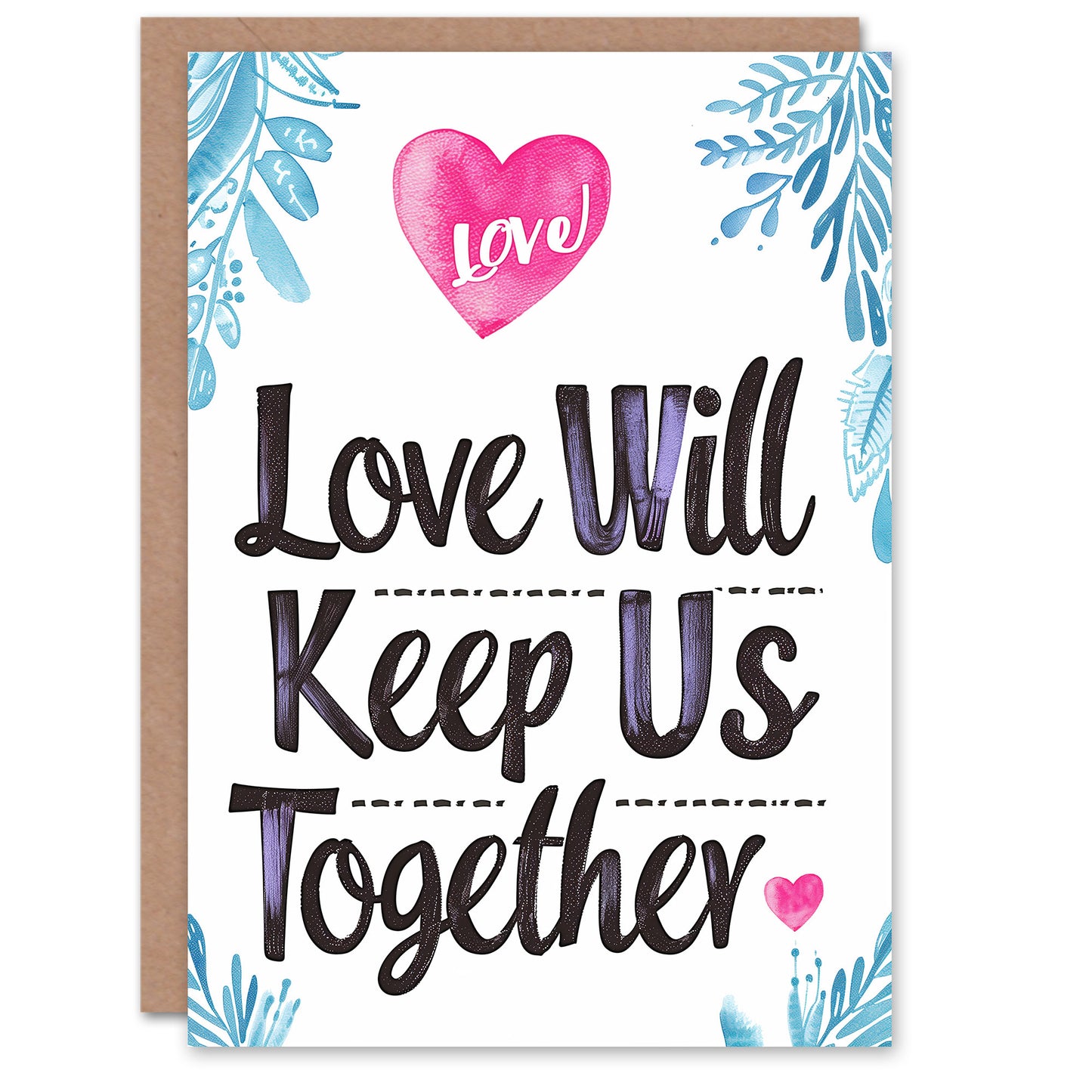 Keep Us Together Simple Botanical Romantic Card