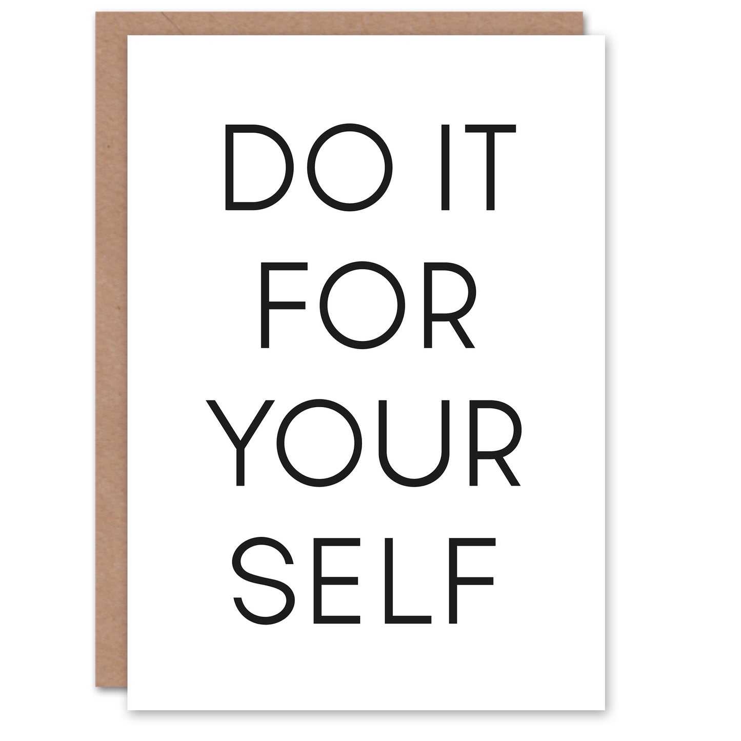 Do It For Yourself Black And White Bold Simple Greeting Card