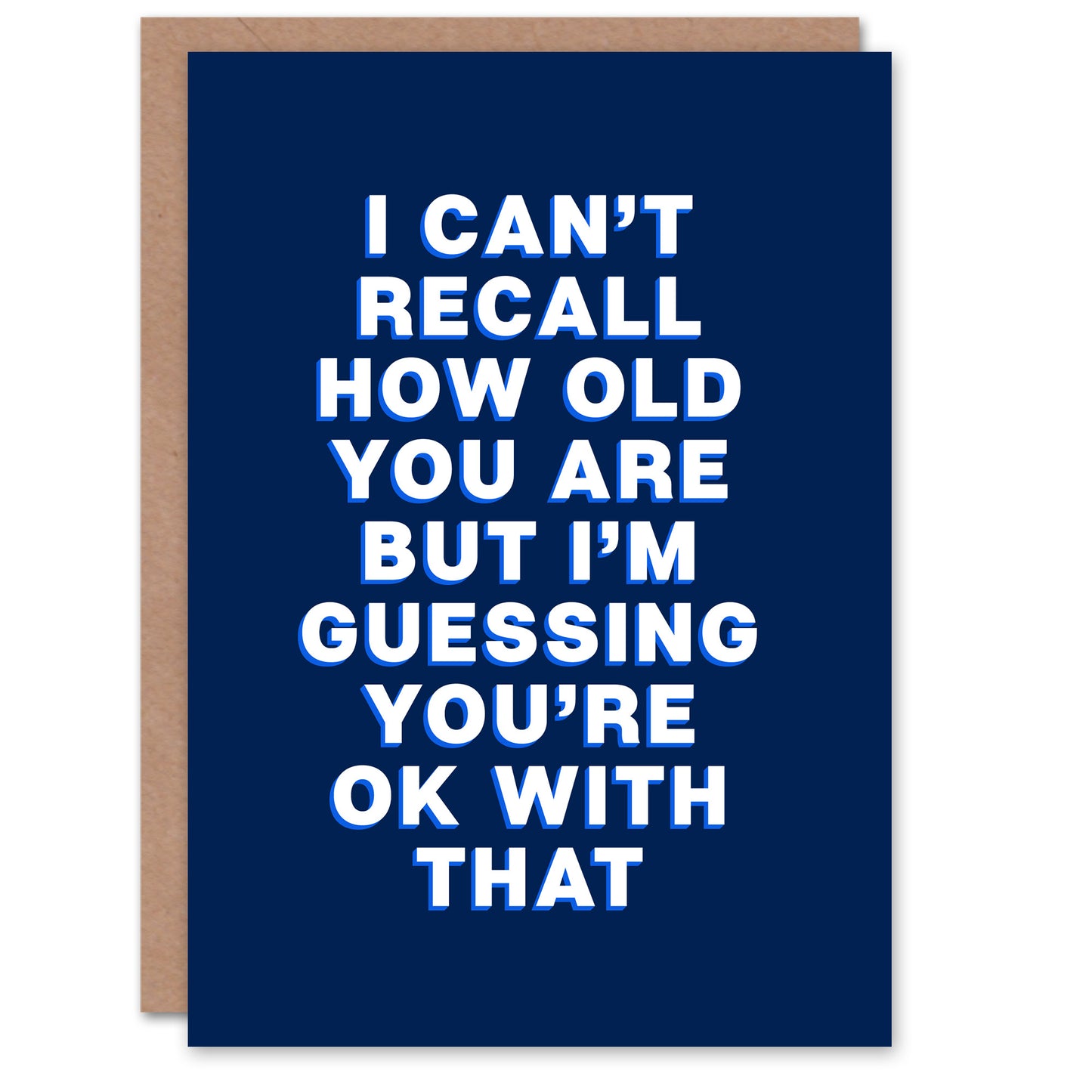 Can't Recall How Old You Are Cheeky Funny Birthday Card