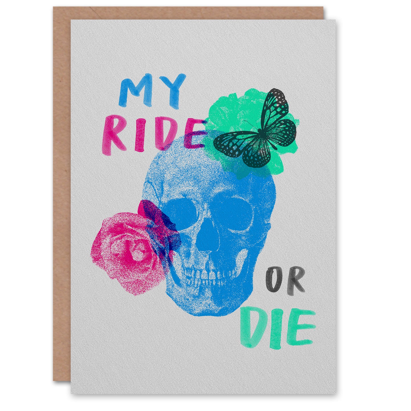 My Ride Or Die Skull With Roses and Butterfly Art Card