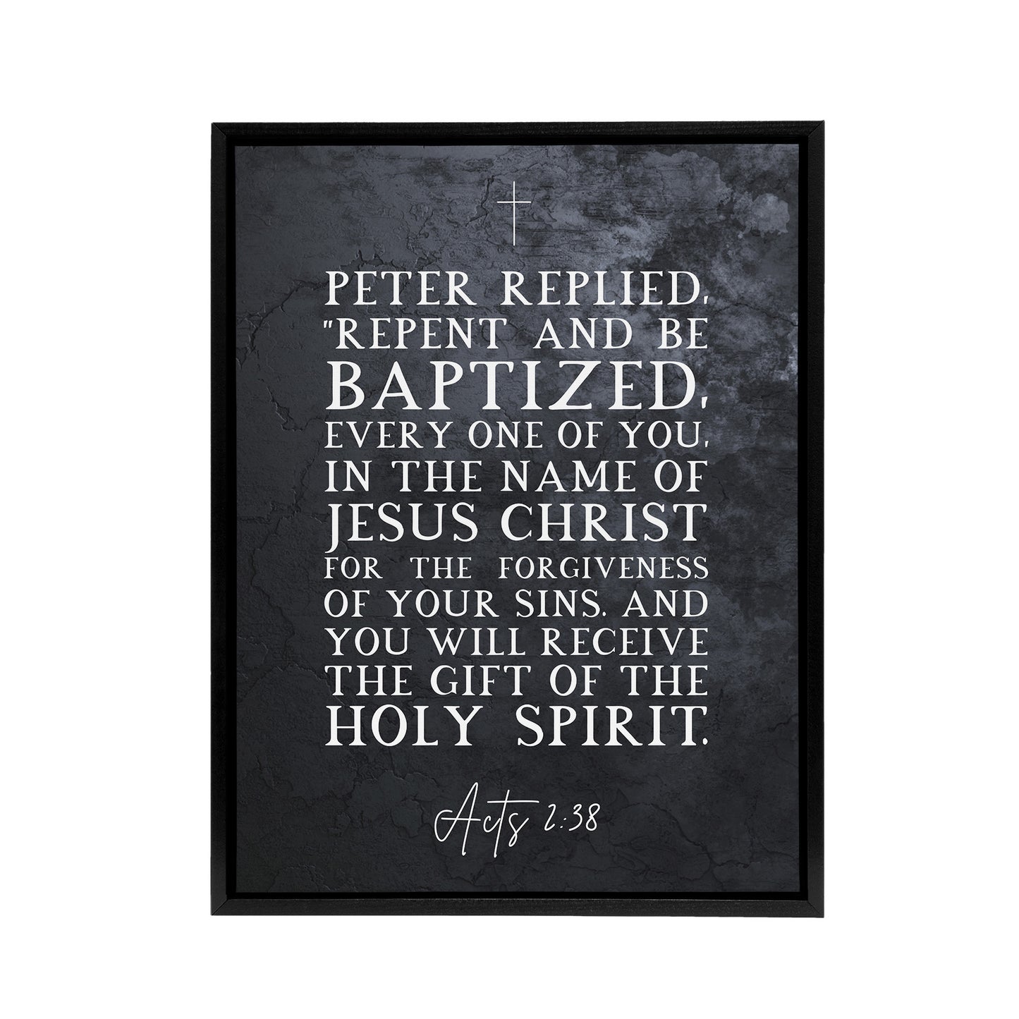 Acts 2 38 Repent And Be Baptized Bible Quote Black Framed Canvas Wall Art