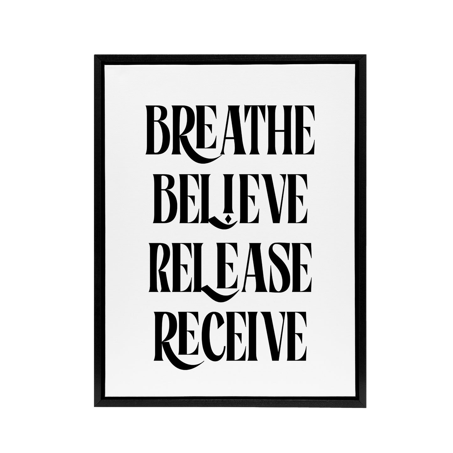 Breathe Believe Release Receive Meditation Mantra Framed Canvas Art Print