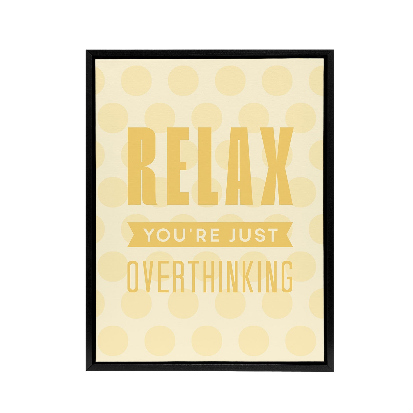Relax You Are Just Overthinking Pastel Polka Dot Framed Canvas Art Print