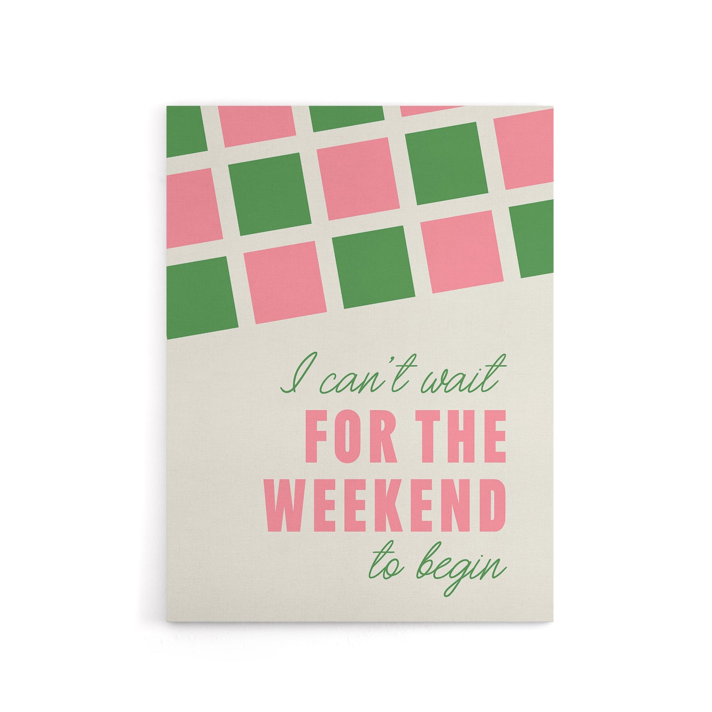 Can't Wait For The Weekend To Begin Simple Retro Canvas Wall Art Print