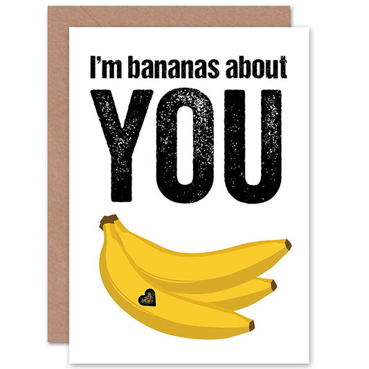 Bananas About You Love Romantic Card