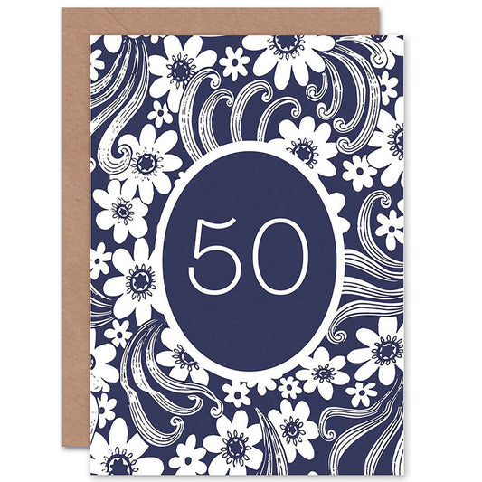 50 Year Old Flower Floral Ornate 50th Adult Birthday Card