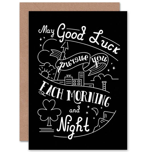 Quote Motivation Irish Toast Good Luck Card