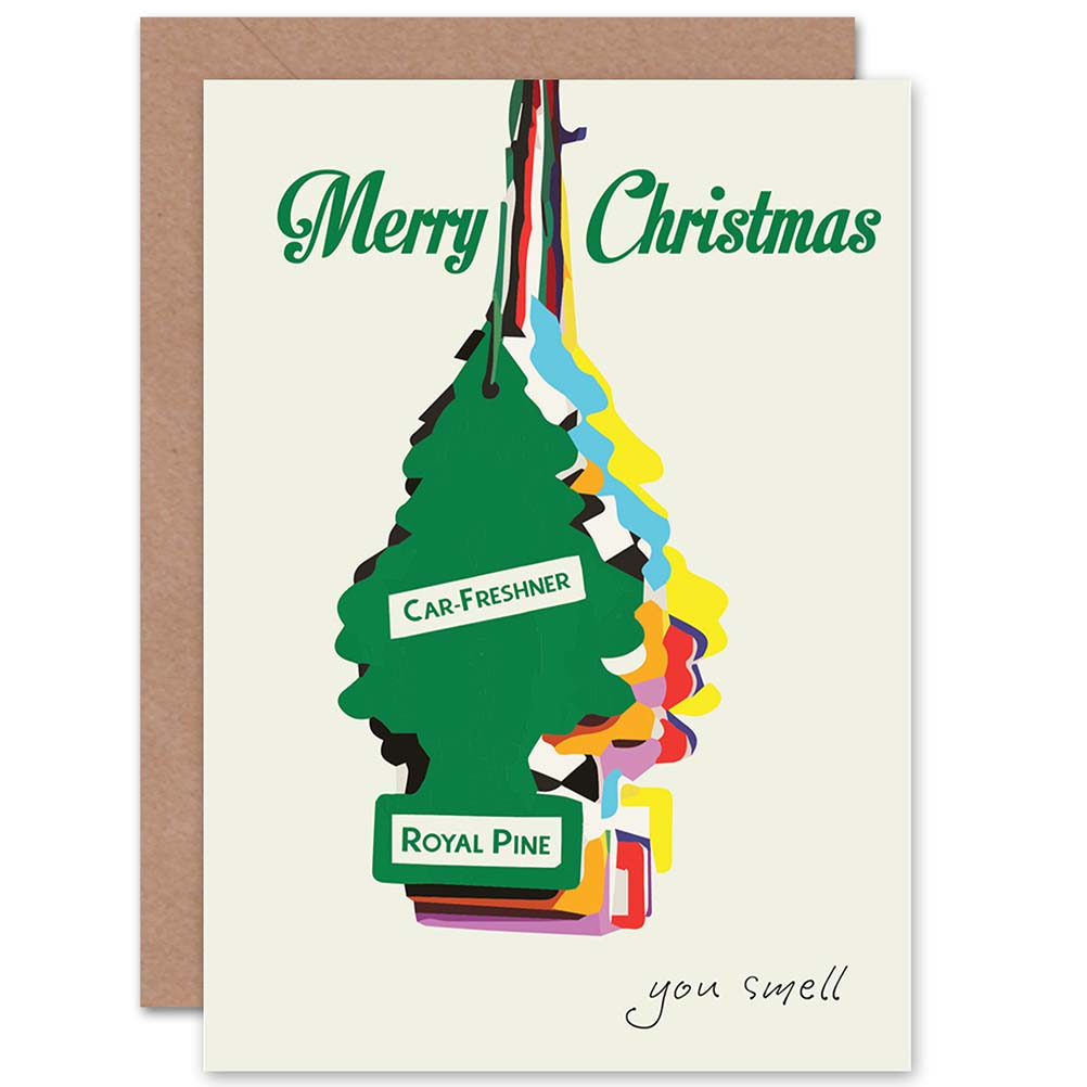 Merry Xmas Air Freshner Tree You Smell Funny Christmas Card