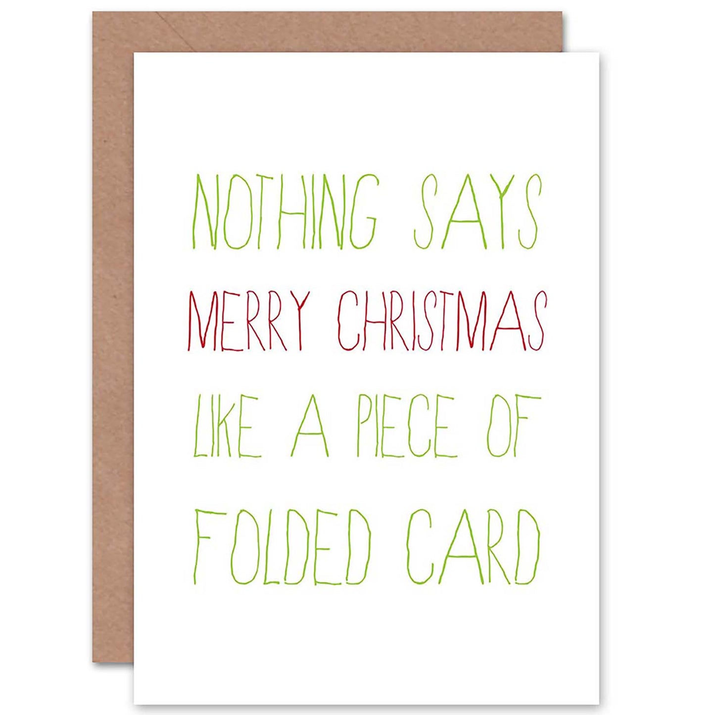 Nothing Says Christmas Like a Folded Card Christmas Card