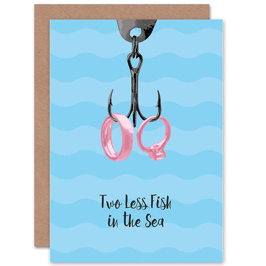 Hook With Rings Two Less Fish In The Sea Wedding Card