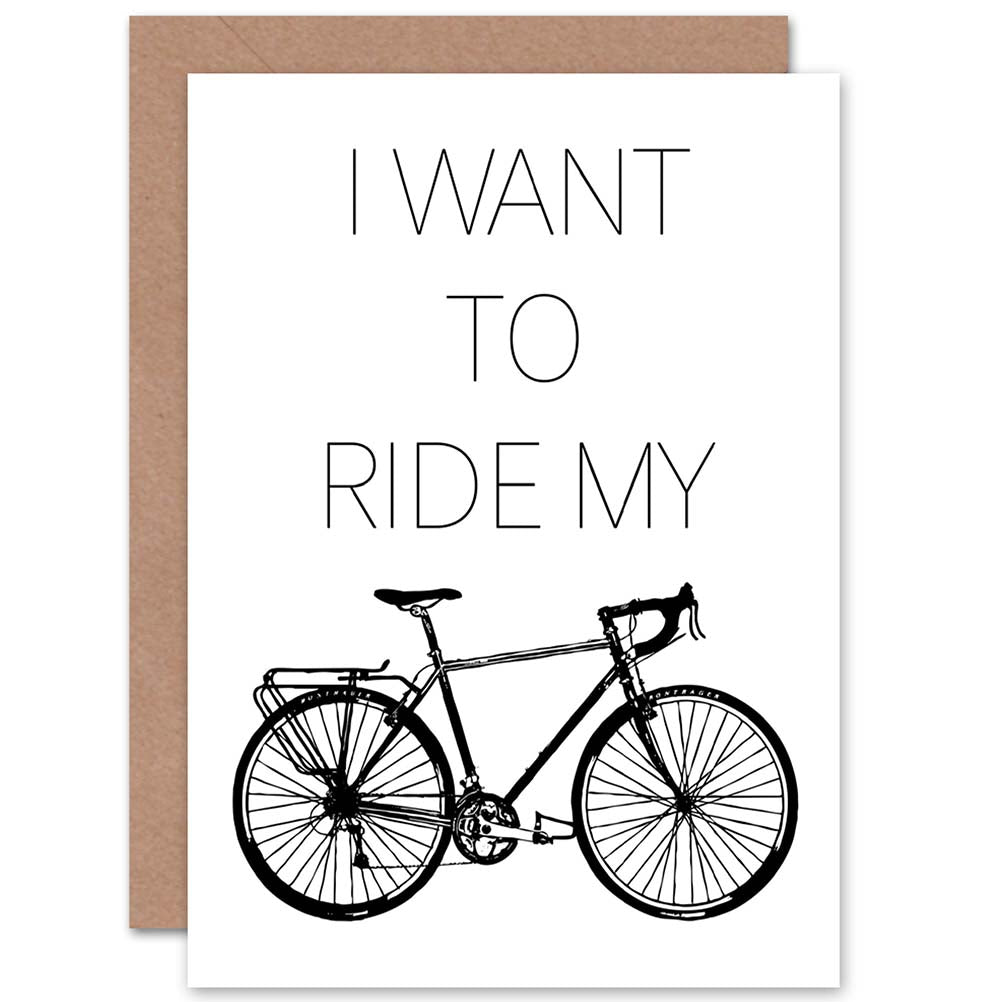 Sport Want Ride Bike Cycling Quote Greetings Card