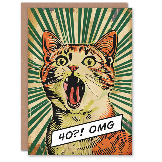 Joke 40 Omg 40th Cat Lover Comic Book Funny Adult Birthday Card