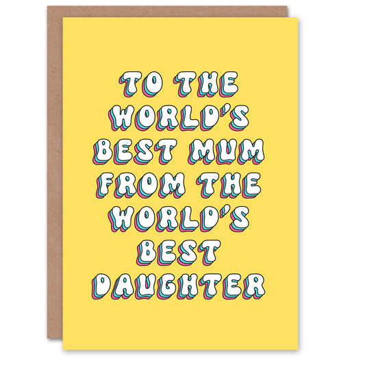 Worlds Best Sweet Fun Cheeky My Daughter Mum Mom Mother's day Card