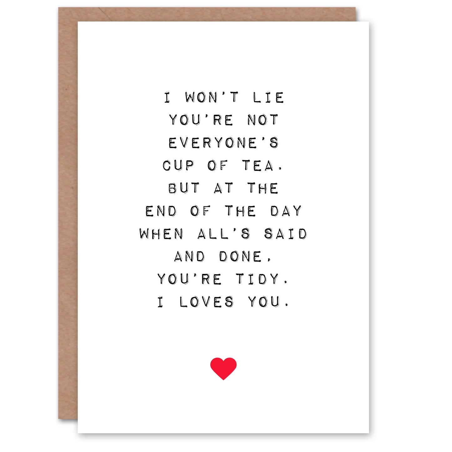 Valentine's Day Card Tidy I Loves You Nessa Quote Anniversary Card