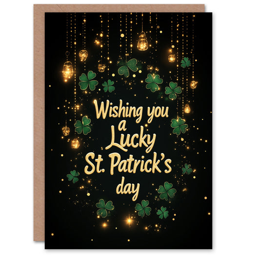 St. Patrick's Day Card Wishing You A Lucky Day Blank Greeting Card