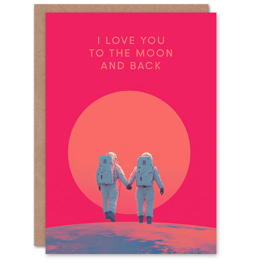 Astronaut Couple Love You To The Moon And Back Valentine's Day Card