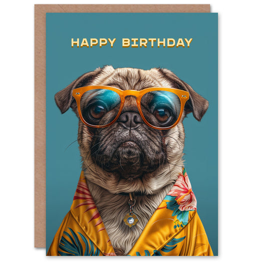 Hawaiian Shirt Pug Dog Lover Joke Birthday Card