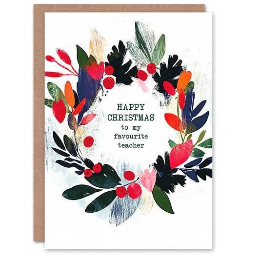 Colourful Abstract Wreath To My Favourite Teacher Christmas Card