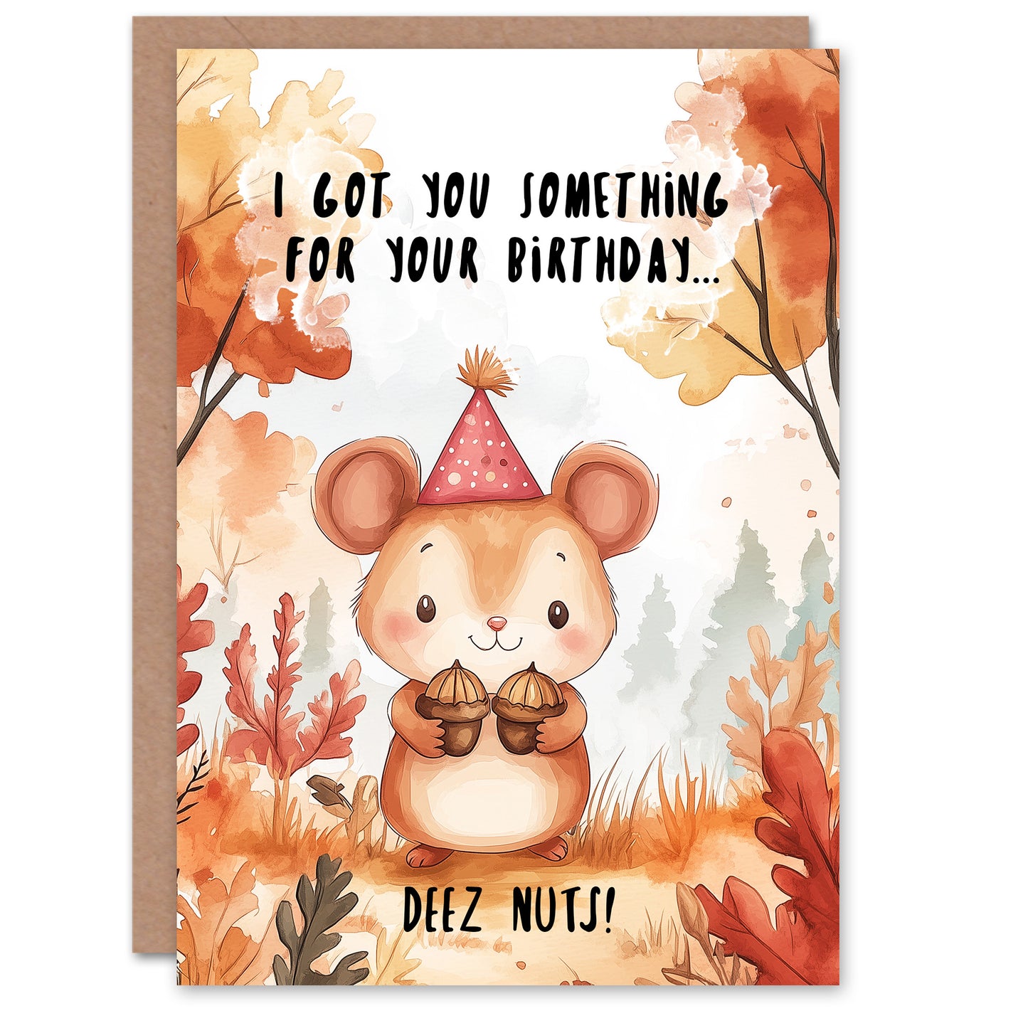 Funny Deez Nuts Greeting Birthday Card