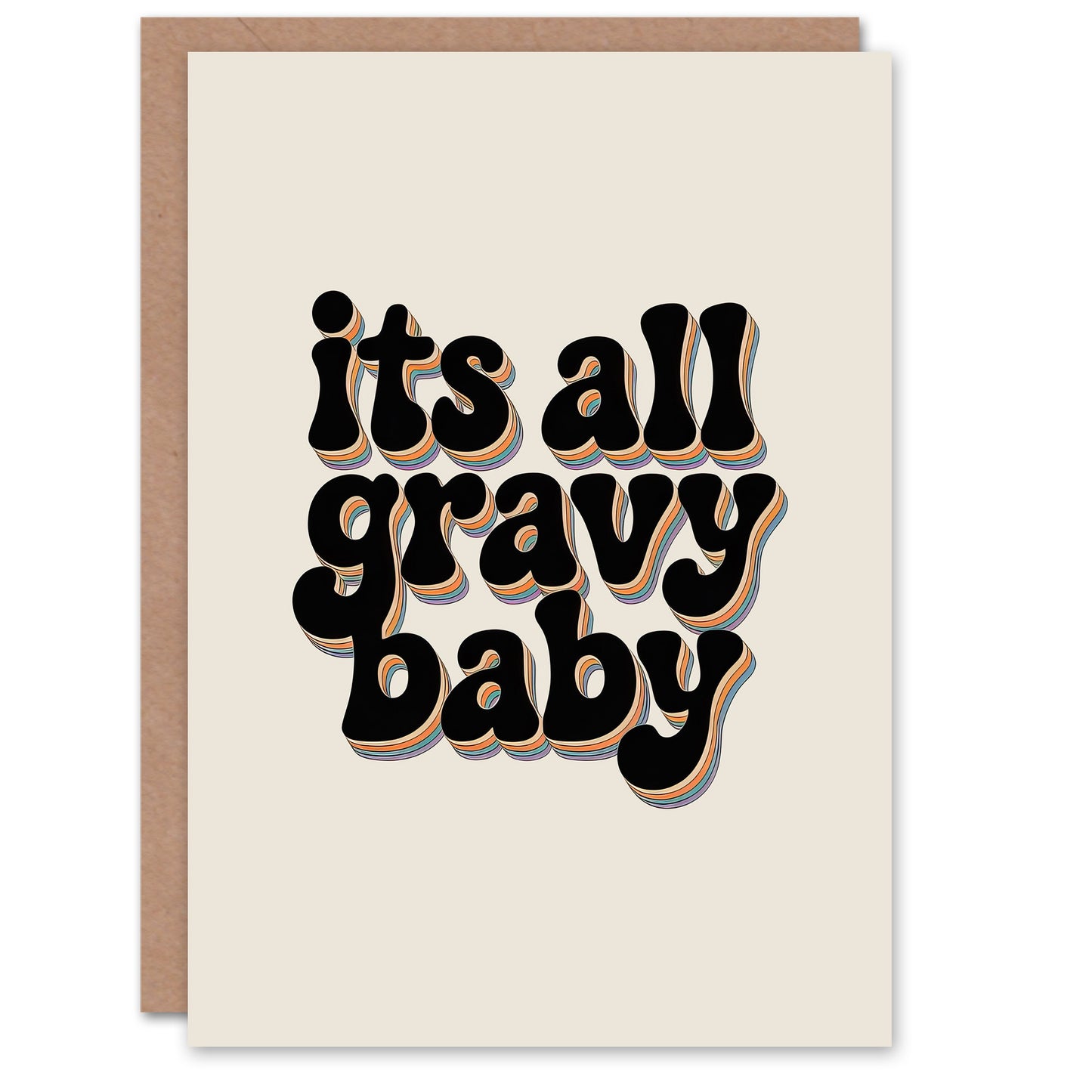 It's All Gravy Baby Funky Bold Retro Typography Birthday Greeting Card