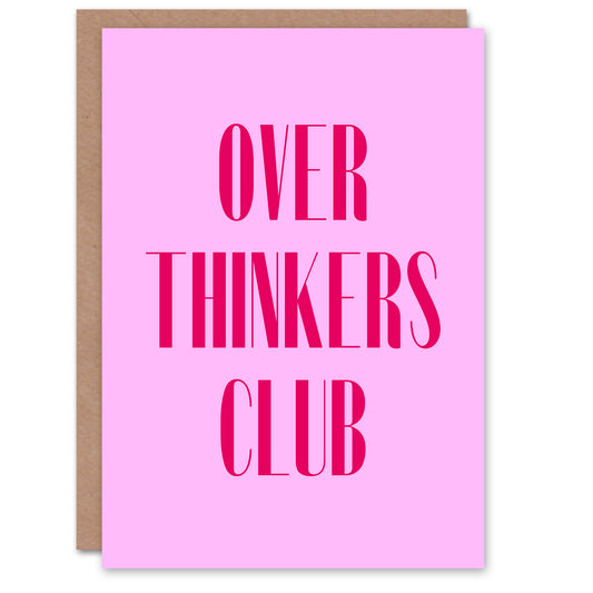 Overthinkers Club Simple Modern Pink Greeting Card