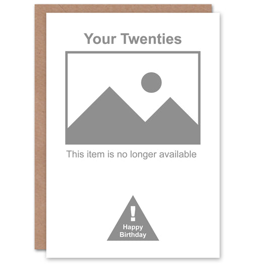 30 Years Old Twenties No Longer Available Funny Birthday Card