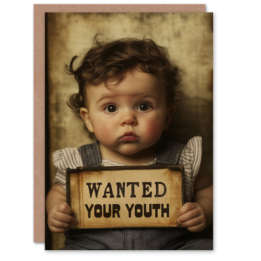 Old Western Wanted Sign Your Youth Girl Photo Birthday Card
