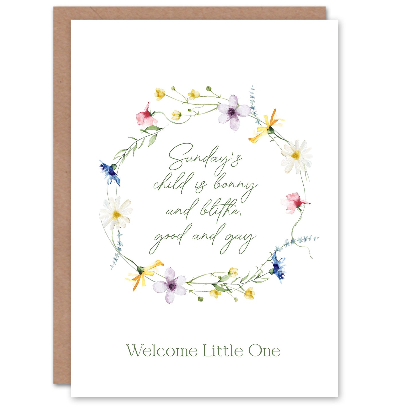 Sunday's Child is Bonnie and Blithe Floral Wreath New Baby Card