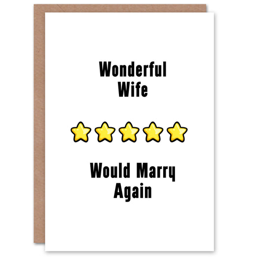 Five Stars Wonderful Wife Would Marry Again Birthday Card