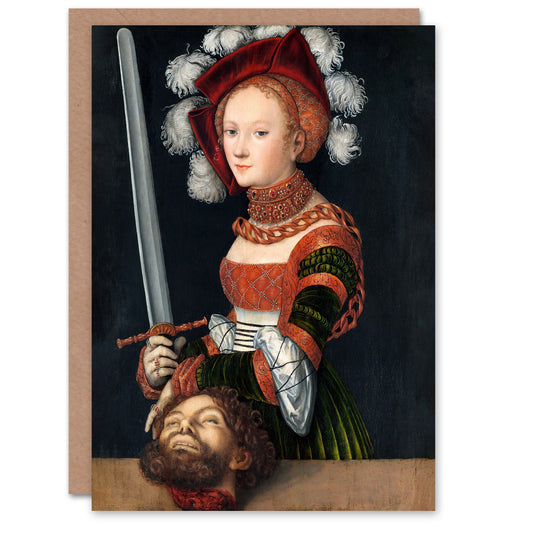 Lucas Cranach Judith With The Head of Holofernes Art Greeting Card