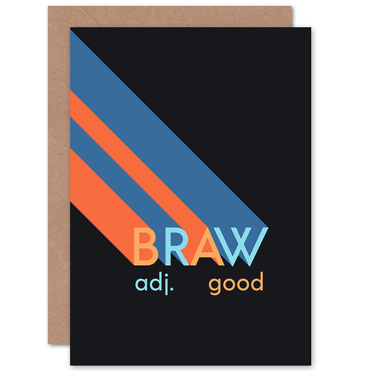 Scottish Word Definition Braw Good Scots Scottish Card
