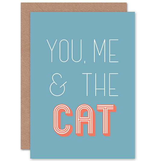 You Me And The Cat Love Romantic Card