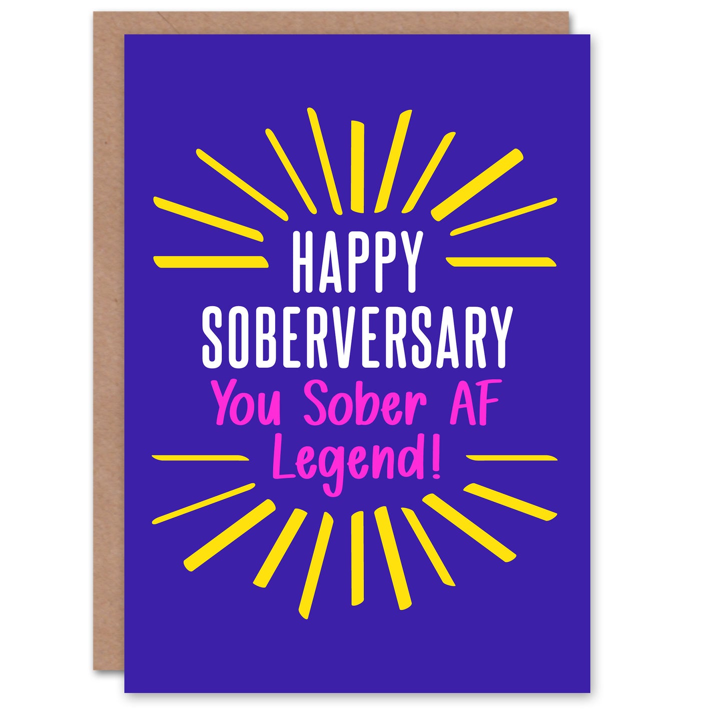 Anniversary Card Happy Soberversary Sober AF Legend Vibrant