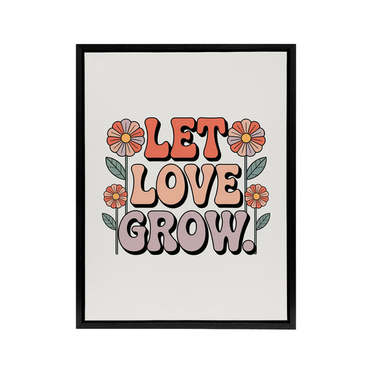 Let Love Grow Retro Hippie Floral Typography Framed Canvas Wall Art Print