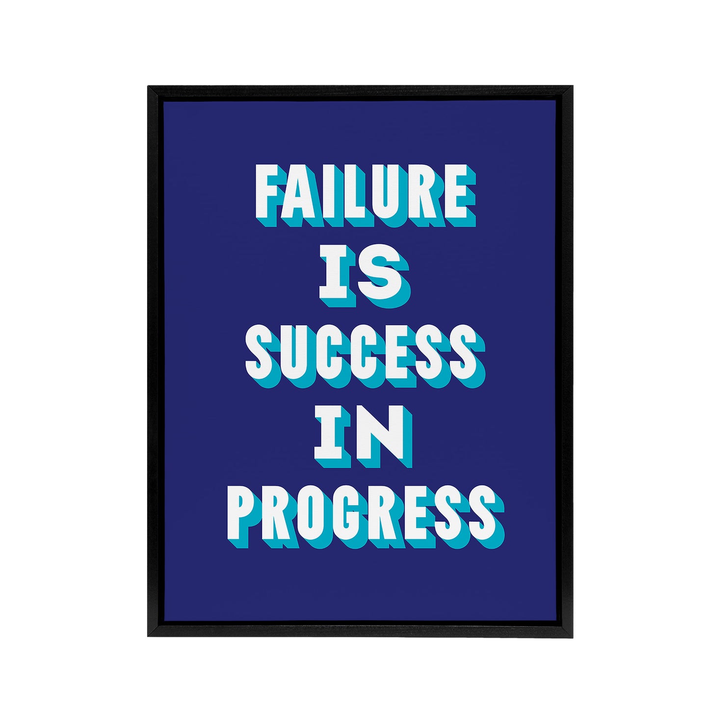 Failure Is Success In Progress Blue Motivational Framed Canvas Art Print