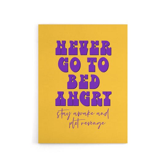Never Go To Bed Angry Stay Awake Plot Revenge Canvas Wall Art Print