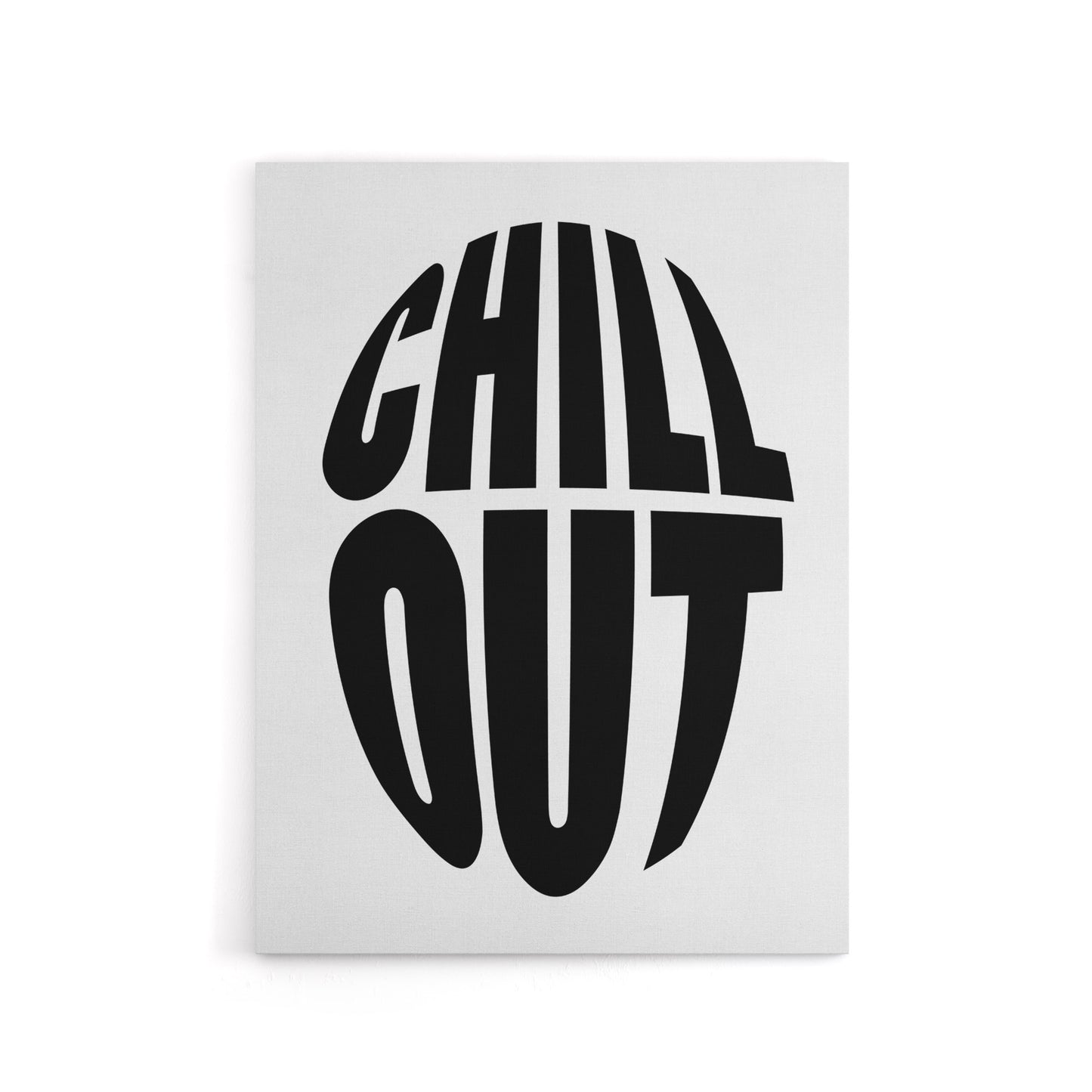 Chill Out Fun Bold Simple Typography Design Canvas Wall Art Print