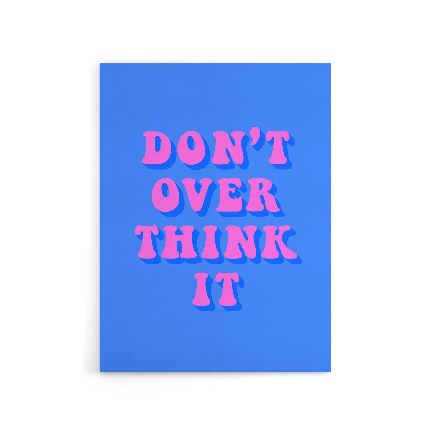 Don't Overthink It Simple Retro Pink Blue Canvas Wall Art Print