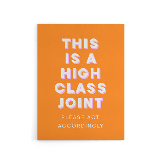 High Class Joint Act Accordingly Orange Funny Canvas Wall Art Print