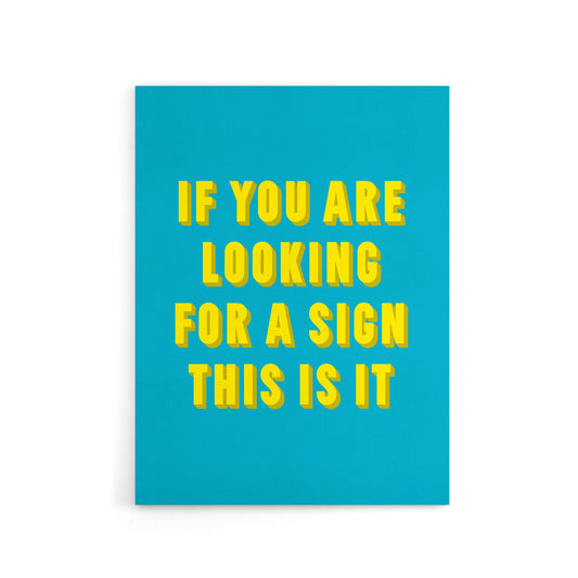 If You Are Looking For A Sign Modern Blue Canvas Wall Art Print