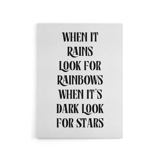 When It Rains Look For Rainbows When Dark Stars Canvas Wall Art Print